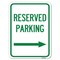 Signmission Reserved Parking Right Arrow Heavy-Gauge Aluminum Rust Proof Parking Sign, 18" x 24", A-1824-23156 A-1824-23156 - alternate 1